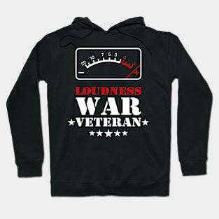 Loudness War Veteran Hoodie